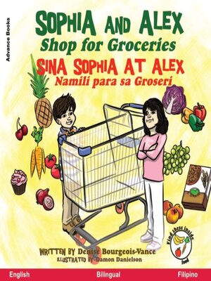 cover image of Sophia and Alex Shop for Groceries / Sina Sophia at Alex Namili para sa Groseri